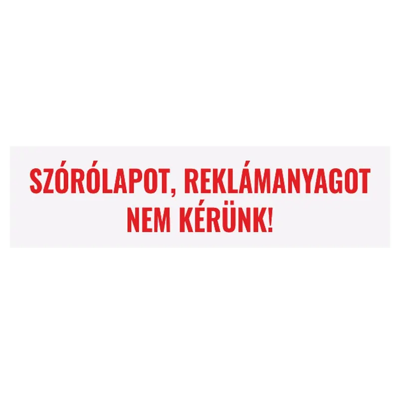 JKH INFORMÁCIÓS TÁBLA ÖNTAPADÓS SZÓRÓLAPOT/ REKLÁMANYAGOT NEM KÉRÜNK 4X15CM Rendeld meg most